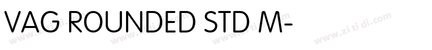 VAG ROUNDED STD M字体转换